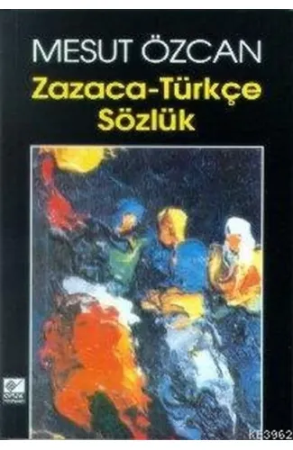 Zazaca-Türkçe Sözlük