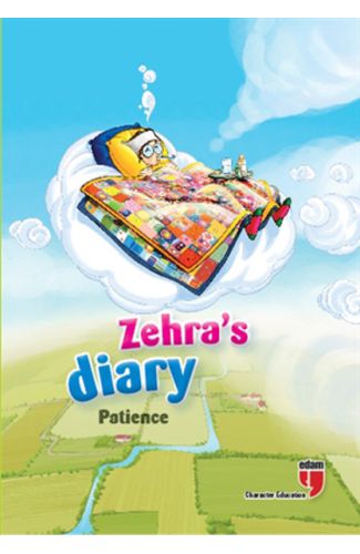 Zehra's Diary - Patience