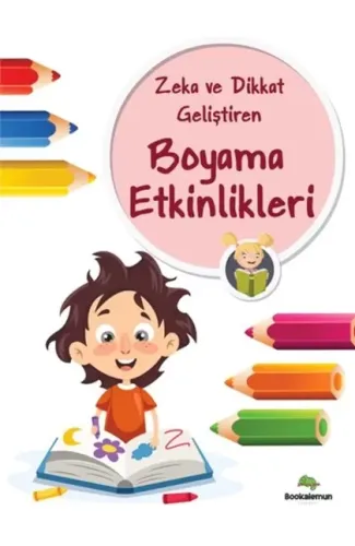 Zeka Ve Dikkat Geliştiren Boyama Etkinlikleri