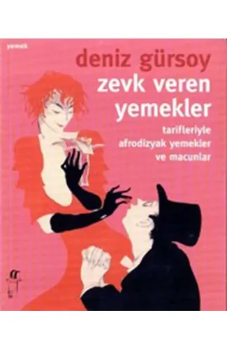 Zevk Veren Yemekler