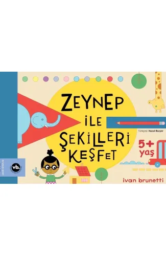 Zeynep ile Şekilleri Keşfet