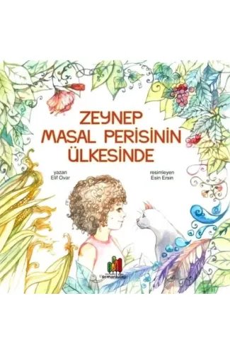 Zeynep Masal Perisinin Ülkesinde