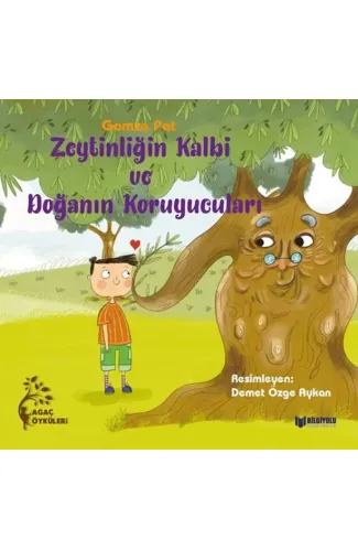 Zeytinliğin Kalbi Ve Doğanın Koruyucuları