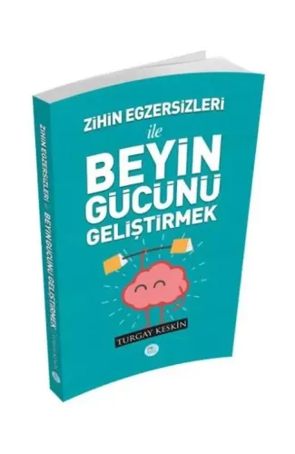 Zihin Egzersizleri İle Beyin Gücünü Geliştirmek