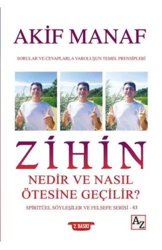 Zihin Nedir ve Nasıl Ötesine Geçilir? - Spiritüel Söyleşiler ve Felsefe Serisi 43