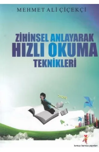 Zihinsel Anlayarak Hızlı Okuma Teknikleri