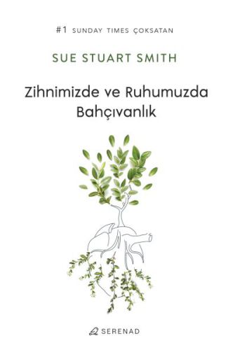 Zihnimizde ve Ruhumuzda Bahçıvanlık