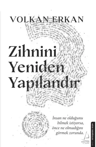 Zihnini Yeniden Yapılandır