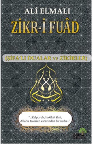 Zikr-i Fuad (Şifalı Dualar ve Zikirler)