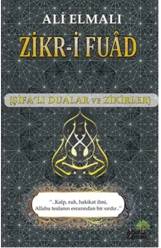 Zikr-i Fuad (Şifalı Dualar ve Zikirler)