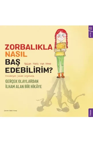 Zorbalıkla Nasıl Baş Edebilirim?